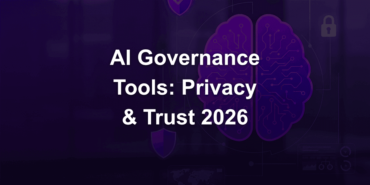AI Governance Tools in 2026: Compared by Privacy & Trust