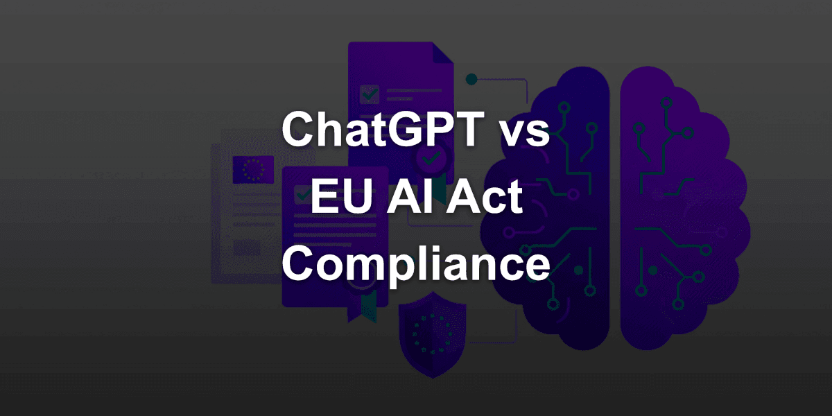 Why ChatGPT is Not EU AI Act Compliance Assessment — and Which Method to Use Instead